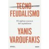 TECNO FEUDALISMOS TECNO FEUDALISMOS