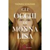 occhi di Monna Lisa (Thomas Schlesser)(Pevná) occhi di Monna Lisa (Thomas Schlesser)(Pevná)