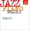 Jazz Piano Grade 1: The CD Jazz Piano Grade 1: The CD