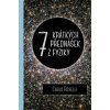 Sedm krátkých přednášek z fyziky - Carlo Rovelli Sedm krátkých přednášek z fyziky - Carlo Rovelli
