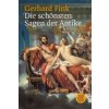 Die schönsten Sagen der Antike (Gerhard Fink)(Brožovaná) Die schönsten Sagen der Antike (Gerhard Fink)(Brožovaná)