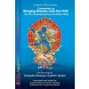 Commentary on BRINGING DREAMS onto the PATH from The Compassionate Sun of the Mother Tantra Commentary on BRINGING DREAMS onto the PATH from The Compassionate Sun of the Mother Tantra