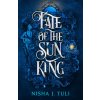 Fate of the Sun King (TULI NISHA J)(Brožovaná) Fate of the Sun King (TULI NISHA J)(Brožovaná)