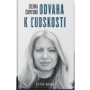 Zuzana Čaputová – Odvaha k ľudskosti - Bárdy Peter Zuzana Čaputová – Odvaha k ľudskosti - Bárdy Peter