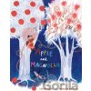 Apple and Magnolia - Laura Gehl, Patricia Metola (ilustrátor) Apple and Magnolia - Laura Gehl, Patricia Metola (ilustrátor)