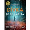 Dívka beze jména - Lisa Regan Dívka beze jména - Lisa Regan