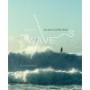 Waves: Pro Surfers and Their World Waves: Pro Surfers and Their World