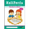 KuliFerda – Násobení a dělení KuliFerda – Násobení a dělení