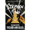 Dark Tower IV: Wizard and Glass Dark Tower IV: Wizard and Glass