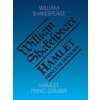 Hamlet, princ dánský / Hamlet, Prince of Denmark - 4.vydání - William Shakespeare Hamlet, princ dánský / Hamlet, Prince of Denmark - 4.vydání - William Shakespeare