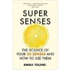 Super Senses Super Senses