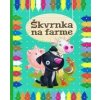 Škvrnka na farme Škvrnka na farme
