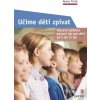 Učíme děti zpívat Učíme děti zpívat