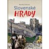 Slovenské hrady - Monika Srnková Slovenské hrady - Monika Srnková