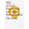 Do Agile Do Agile