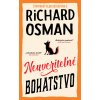 Neuveriteľné bohatstvo (Štvrtkový klub detektívov 5) - Richard Osman
