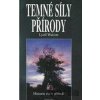 Temné síly přírody - Lyall Watson Temné síly přírody - Lyall Watson