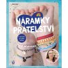 Náramky přátelství - Nadine Voigt