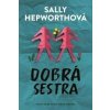 Dobrá sestra
