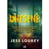 Unesené - Jess Lourey Unesené - Jess Lourey