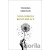 Nová semena kontemplace - Thomas Merton Nová semena kontemplace - Thomas Merton