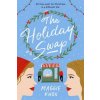 Holiday Swap (Maggie Knox)(Brožovaná) Holiday Swap (Maggie Knox)(Brožovaná)
