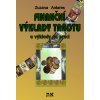 Finanční výklady tarotu Finanční výklady tarotu