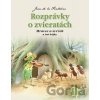 Rozprávky o zvieratách - Mravec a svrček a iné bájky 2.vydanie Rozprávky o zvieratách - Mravec a svrček a iné bájky 2.vydanie