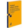 Najlepší záujem dieťaťa ako hodnotové kritérium pri rozhodovaní v konaniach vo veciach starostlivost - Alexandra Löwy Najlepší záujem dieťaťa ako hodnotové kritérium pri rozhodovaní v konaniach vo veciach starostlivost - Alexandra Löwy