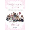 Nejsi na to sama - Bellis