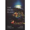 Probiotic Planet (Jamie Lorimer)(Brožovaná) Probiotic Planet (Jamie Lorimer)(Brožovaná)
