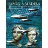 Iason a Medeia - Panáková Beáta Iason a Medeia - Panáková Beáta