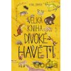 Velká kniha divoké havěti - Yuval Zommer Velká kniha divoké havěti - Yuval Zommer
