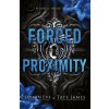 Forced Proximity Forced Proximity