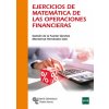 Ejercicios de Matemática de las Operaciones Financieras (Fuente Sánchez,Damián de la,Hernández Solís,Montserrat)(Brožovaná) Ejercicios de Matemática de las Operaciones Financieras (Fuente Sánchez,Damián de la,Hernández Solís,Montserrat)(Brožovaná)