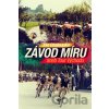 Závod míru aneb Tour Východu - Jan Chaloupka Závod míru aneb Tour Východu - Jan Chaloupka