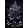 Lord of Bones Lord of Bones