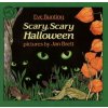 Scary, Scary Halloween (Eve Bunting,Jan Brett)(Brožovaná) Scary, Scary Halloween (Eve Bunting,Jan Brett)(Brožovaná)