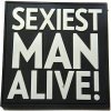 JACKETS TO GO nášivka SEXIEST MAN ALIVE! plast ČIERNA/SIVÁ