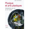 Musique et arts plastiques Musique et arts plastiques