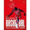 Basketbal (Petr Koten) Basketbal (Petr Koten)