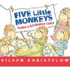 Five Little Monkeys Bake a Birthday Cake (Eileen Christelow)(Pevná) Five Little Monkeys Bake a Birthday Cake (Eileen Christelow)(Pevná)