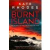 Burnt Island (KATE RHODES)(Brožovaná) Burnt Island (KATE RHODES)(Brožovaná)