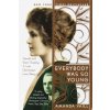 Everybody Was So Young (Amanda Vaill,Gerald Murphy,Sara Murphy)(Brožovaná) Everybody Was So Young (Amanda Vaill,Gerald Murphy,Sara Murphy)(Brožovaná)