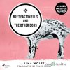 Bret Easton Ellis and the Other Dogs (EN) - Lina Wolff - online doručenie Bret Easton Ellis and the Other Dogs (EN) - Lina Wolff - online doručenie