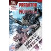 Predátor versus Wolverine - Ken Lashley; Benjamin Percy Predátor versus Wolverine - Ken Lashley; Benjamin Percy