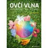 Ovčí vlna - Jana Šilarová Ovčí vlna - Jana Šilarová