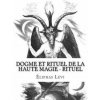 Dogme et Rituel de la Haute Magie - Rituel Dogme et Rituel de la Haute Magie - Rituel