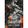Duše čarodějky - Harley Laroux Duše čarodějky - Harley Laroux