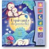 Uspávanky do postieľky Uspávanky do postieľky
